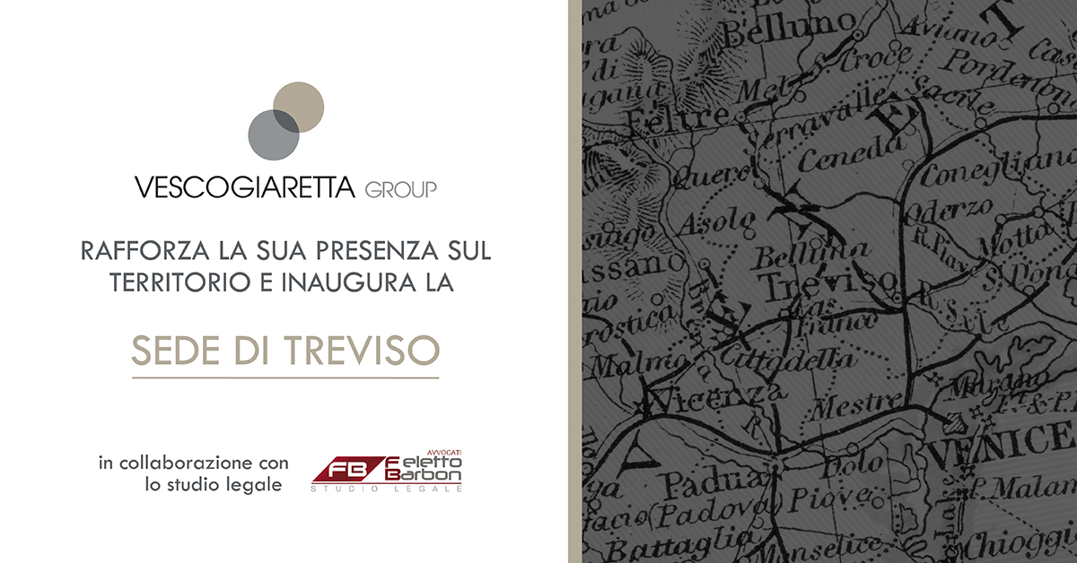 VESCOGIARETTA CRESCE ANCORA E INAUGURA LA SEDE DI TREVISO